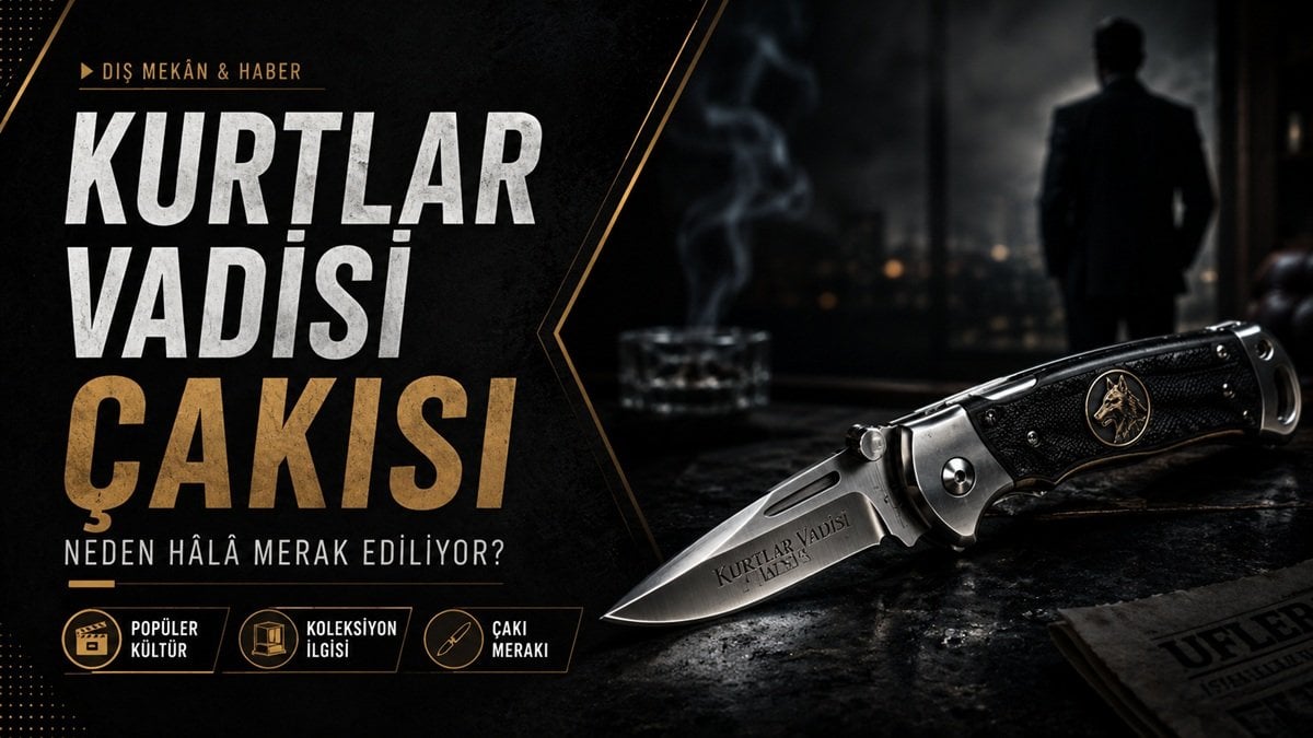Kurtlar Vadisi çakısı ve Polat Alemdar etkisini anlatan haber görseli