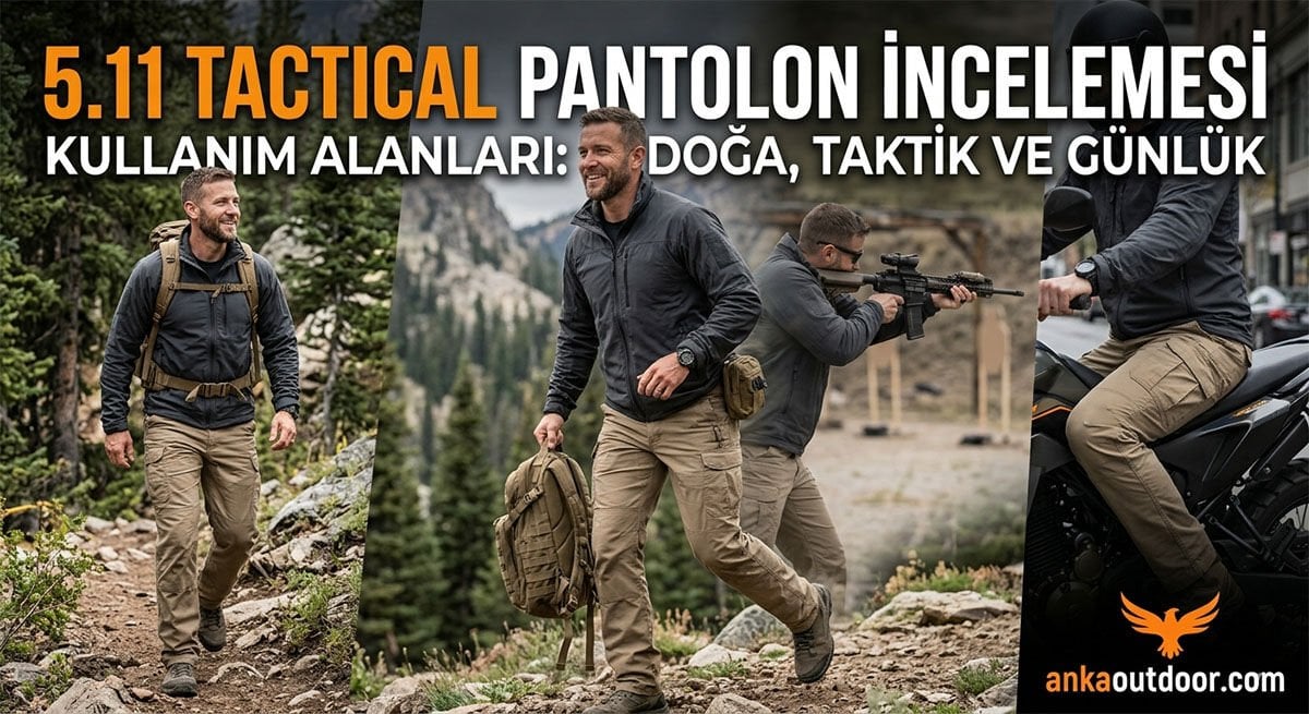 5.11 Tactical Pantolon Rehberi