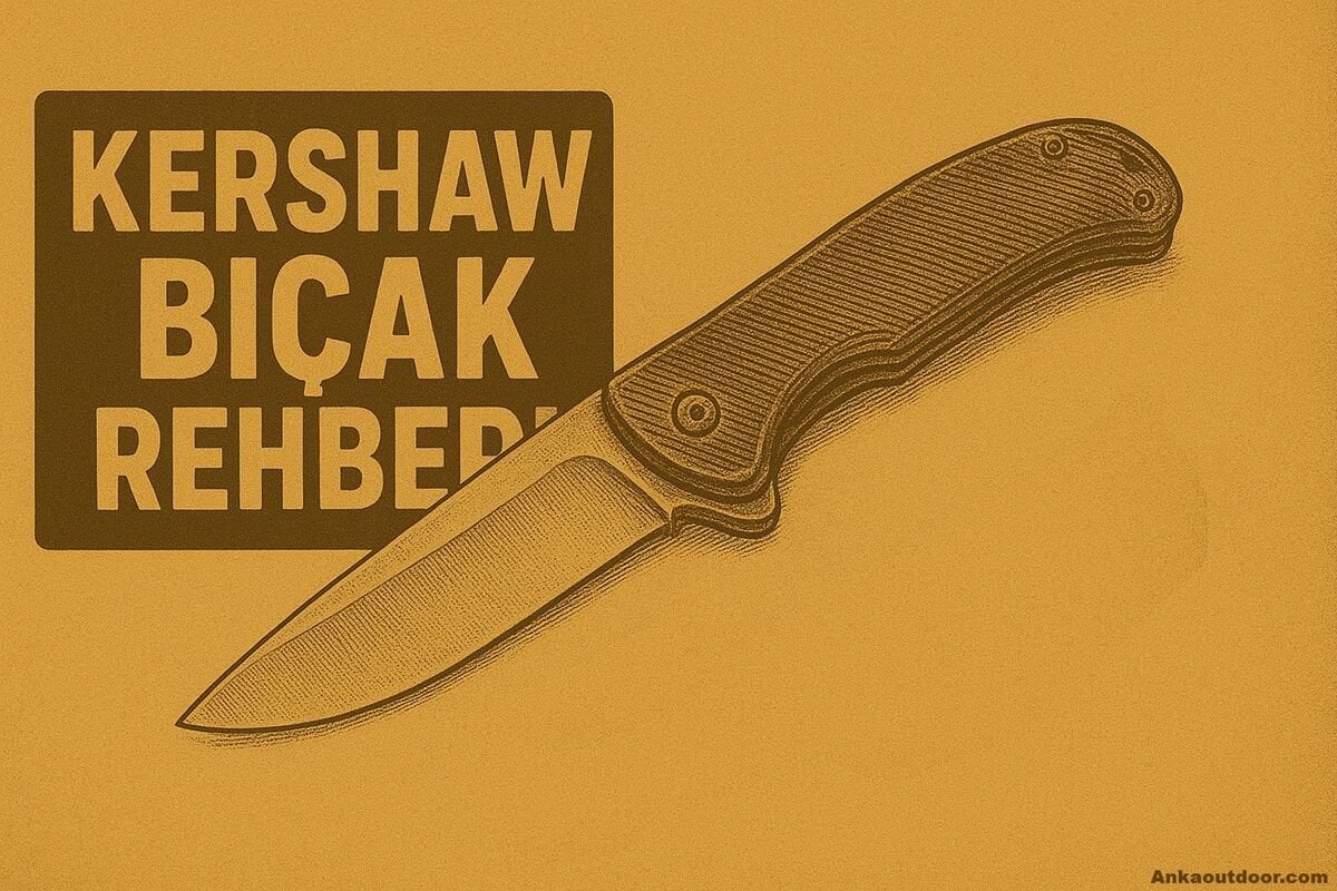 Kershaw Bıçak Rehberi